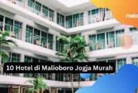 Penginapan murah di jogja dekat malioboro dengan fasilitas lengkap